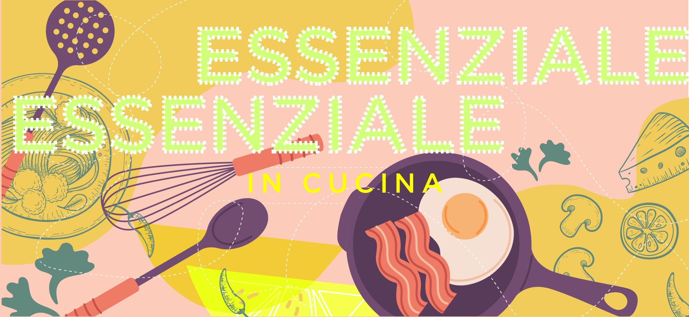 L'ESSENZIALE IN CUCINA